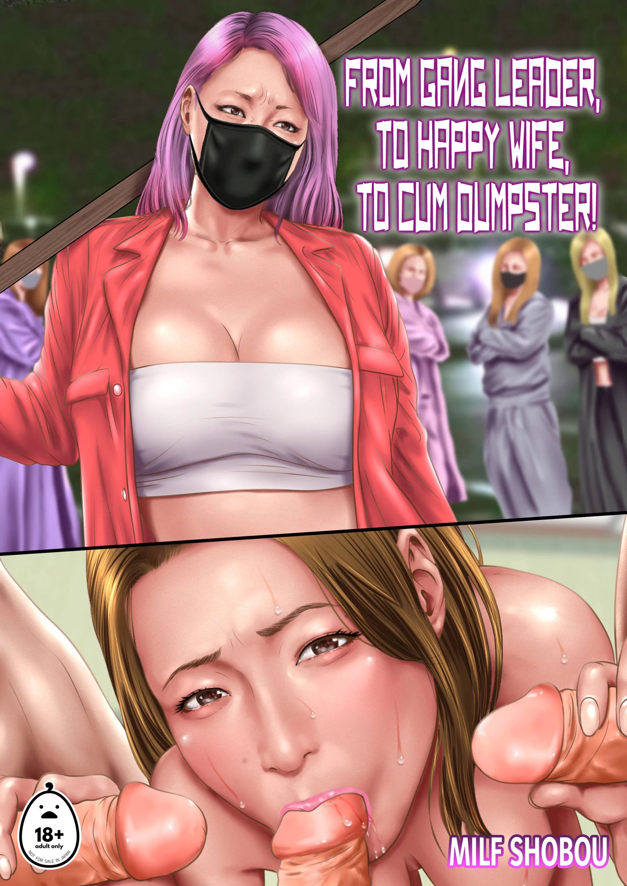 From Gang Leader to Happy Wife